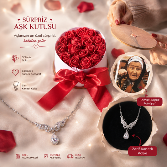 SÜRPRİZ AŞK KUTUSU